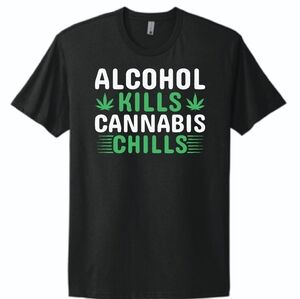 Black Graphic Tee - Alcohol Kills Cannabis Chills